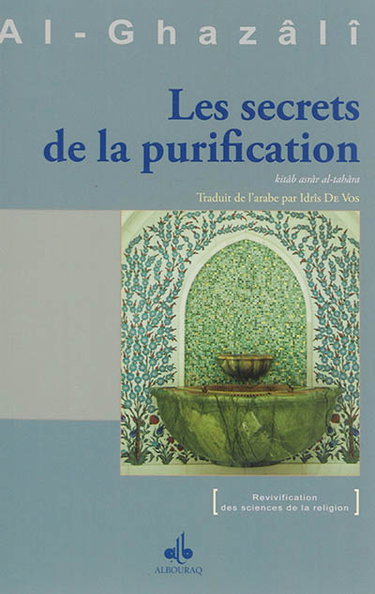 Couverture de Livre des secrets de la purification. Kitâb asrâr al-tahâra