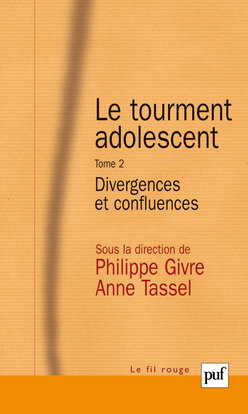 Couverture de Le tourment adolescent. Vol. 2. Divergences et confluences