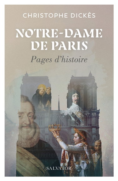 Couverture de Notre-Dame de Paris : pages d'histoire