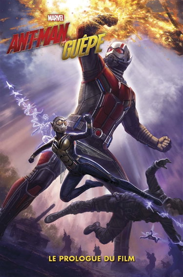 Couverture de Ant-Man et la Guêpe : le prologue du film