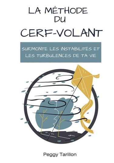 Couverture de La méthode du cerf-volant par Peggy Tarillon