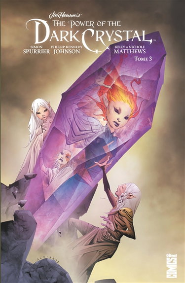 Couverture de The power of the Dark Crystal. Vol. 3