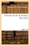 Couverture de Oisivetés de M. de Vauban. Tome 1-3