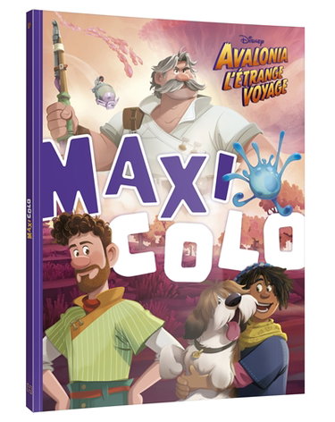 Couverture de Avalonia, l'étrange voyage : maxi colo