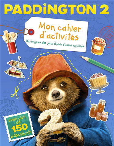 Couverture de Paddington 2 : mon cahier d'activités du film : des énigmes, des jeux et plein d'autres surprises !