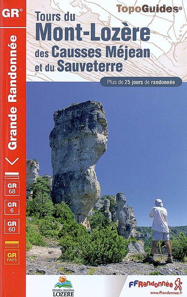 Couverture de Tours du mont Lozère, des causses Méjean et du Sauveterre, parc national des Cévennes : plus de 25 jours de randonnée par Collectif