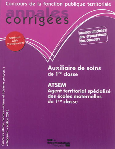 Couverture de Auxiliaire de soins de 1re classe, ATSEM, agent territorial spécialisé des écoles maternelles de 1re classe
