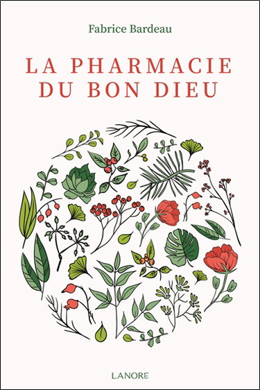 Couverture de La pharmacie du bon Dieu