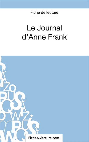 Couverture de Le Journal d'Anne Frank (Fiche de lecture) : Analyse complète de l'oeuvre
