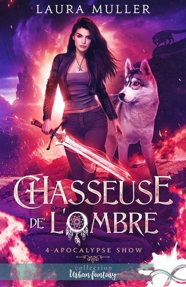 Couverture de Apocalypse Show : Chasseuse de l'ombre, T4