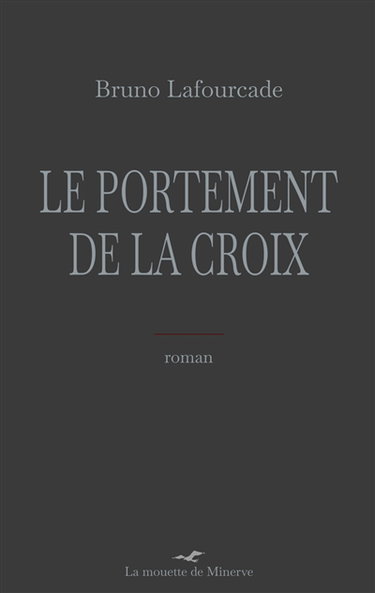 Couverture de Le portement de la croix