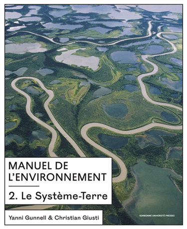 Couverture de Manuel de l'environnement. Vol. 2. Le système-Terre