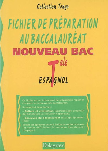 Couverture de Fichier de préparation au baccalauréat, nouveau bac : espagnol terminale
