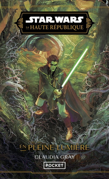 Couverture de Star Wars : la Haute République. Vol. 3. En pleine lumière