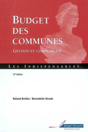 Couverture de Budget des communes : gestion et comptabilité