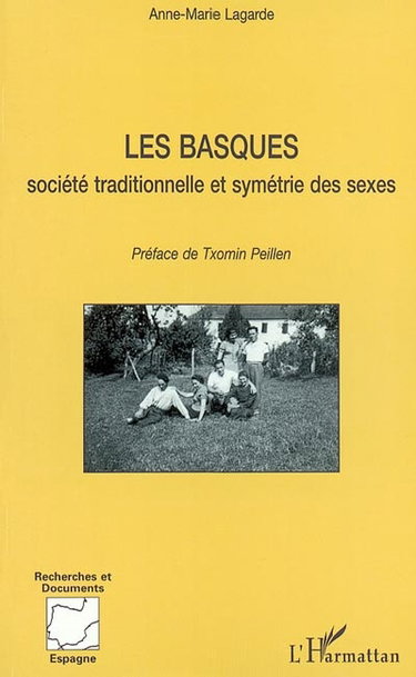 Couverture de Les Basques : société traditionnelle et symétrie des sexes : expression sociale et linguistique