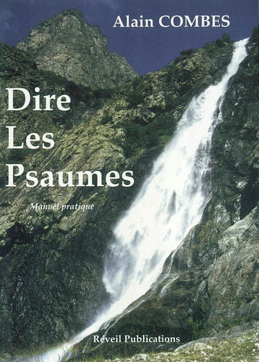 Couverture de Dire les psaumes : manuel pratique