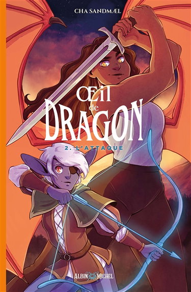 Couverture de Oeil de dragon. Vol. 2. L'attaque
