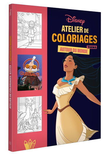 Couverture de DISNEY TEENS : Atelier de coloriages : Autour du monde