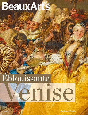 Couverture de Eblouissante Venise : au Grand Palais par Collectif