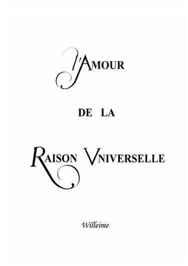 Couverture de L'Amour de la Raison universelle