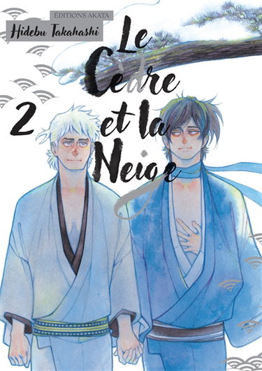 Couverture de Le cèdre et la neige. Vol. 2