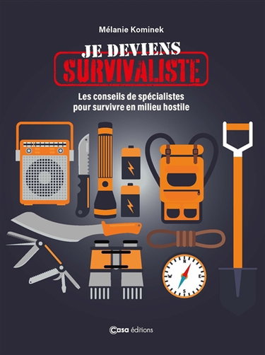 Couverture de Je deviens survivaliste