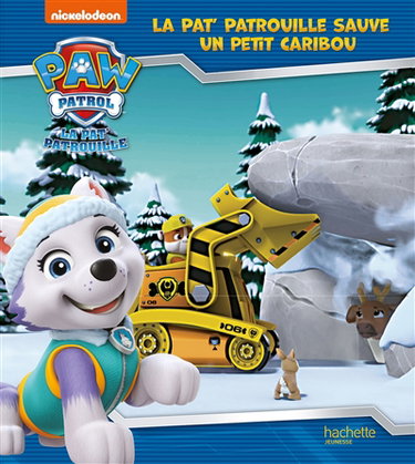 Couverture de La Pat' Patrouille. La Pat' Patrouille sauve un petit caribou