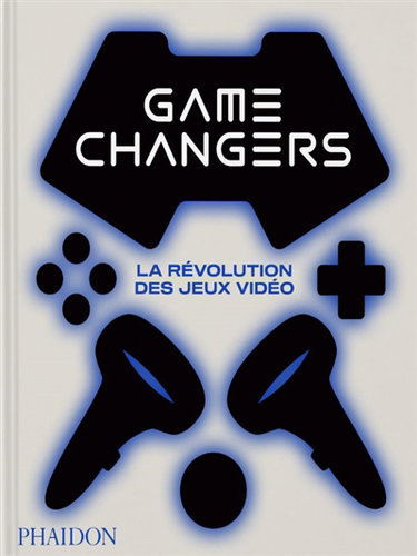 Couverture de Game changers : la révolution des jeux vidéo