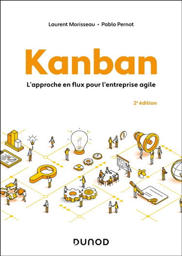 Couverture de Kanban : l'approche en flux pour l'entreprise agile