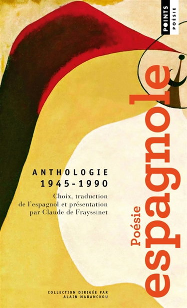 Couverture de Poésie espagnole, 1945-1990 : anthologie