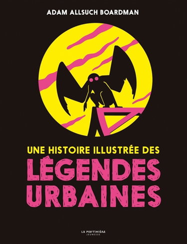 Couverture de Une histoire illustrée des légendes urbaines