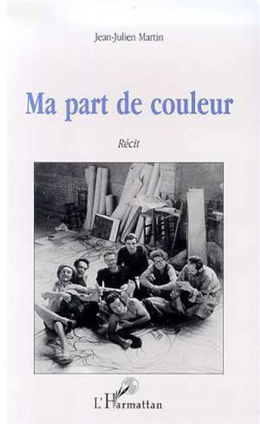 Couverture de Ma part de couleur