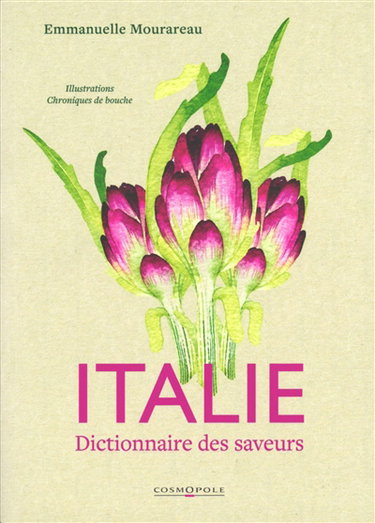 Couverture de Italie : dictionnaire des saveurs