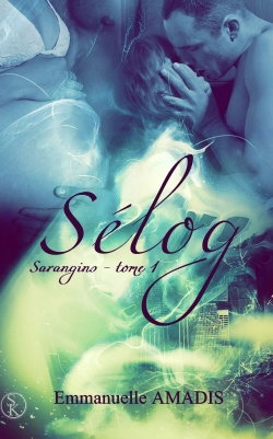 Couverture de Sarangins. Vol. 1. Selog