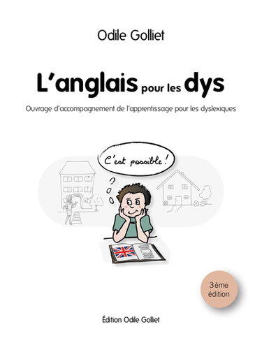 Couverture de L'anglais pour les dys : ouvrage d'accompagnement de l'apprentissage pour les dyslexiques