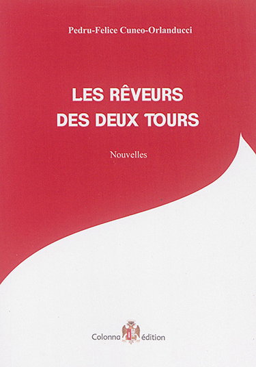 Couverture de Les rêveurs des deux tours
