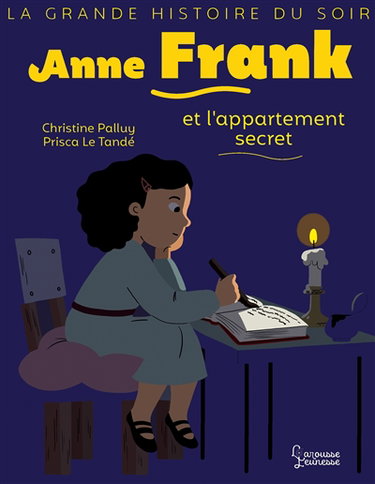 Couverture de Anne Frank et l'appartement secret