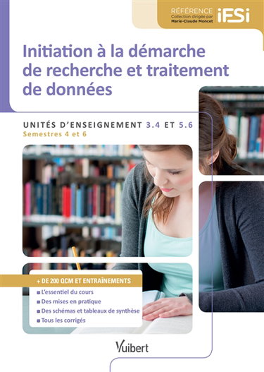 Couverture de Initiation à la démarche de recherche et traitement de données : unités d'enseignement 3.4 et 5.6 : semestres 4 et 6