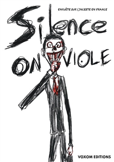 Couverture de Silence, on viole : Enquête sur l'inceste en France