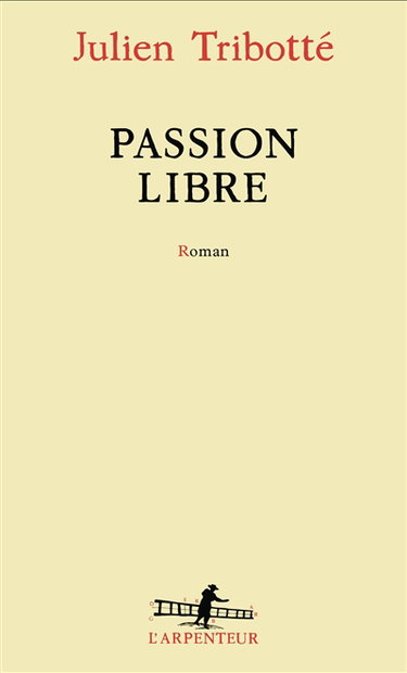 Couverture de Passion libre