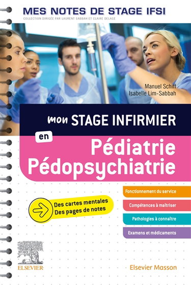 Couverture de Mon stage infirmier en pédiatrie, pédopsychiatrie