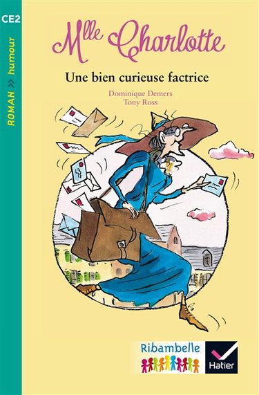 Couverture de Une aventure de Mlle Charlotte. Une bien curieuse factrice