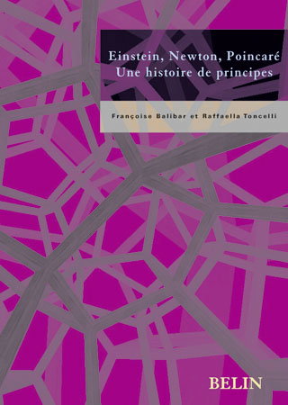 Couverture de Einstein, Newton, Poincaré : une histoire de principes