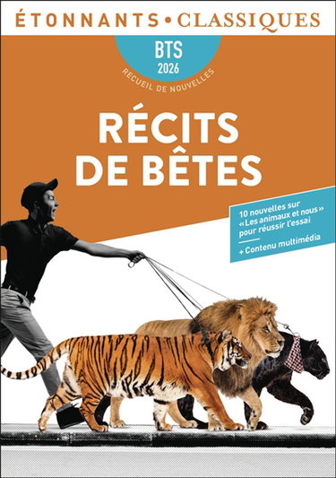 Couverture de Récits de bêtes : BTS 2026, recueil de nouvelles : dix nouvelles en lien avec le thème BTS les animaux et nous par Elise Chedeville