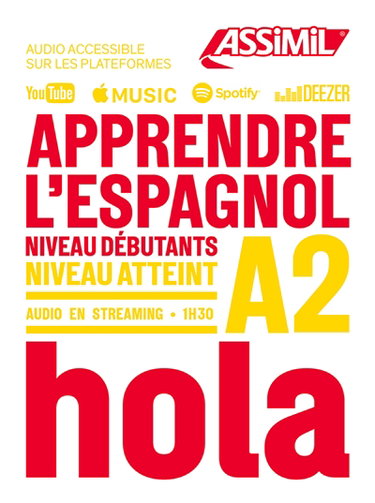 Couverture de Apprendre l'espagnol : niveau débutants : niveau atteint A2 par Juan Cordoba