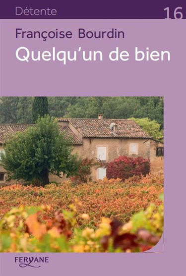 Couverture de Quelqu'un de bien par Françoise Bourdin