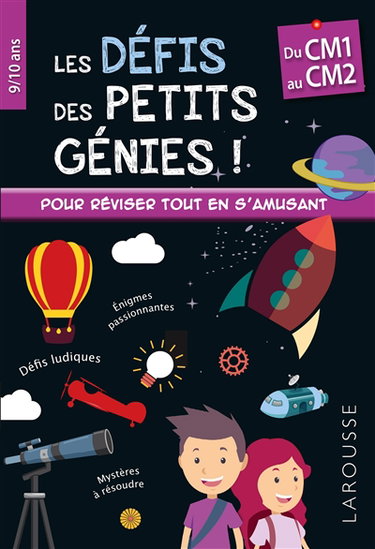 Couverture de Les défis des petits génies : du CM1 au CM2, 9-10 ans