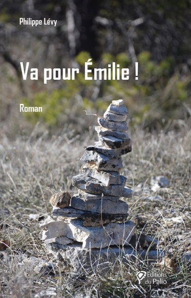 Couverture de Va pour Emilie ! par Philippe Lévy