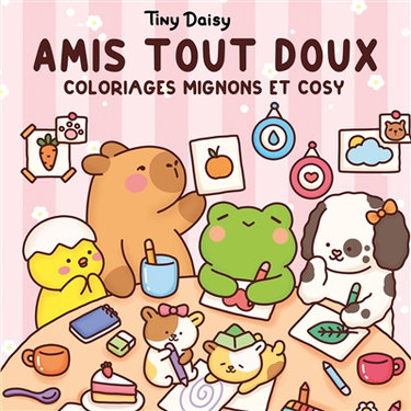Couverture de Amis tout doux : coloriages mignons et cosy